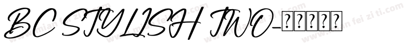 BC STYLISH TWO字体转换